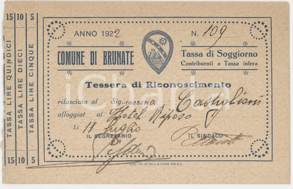 1922 BRUNATE (CO) Tessera di riconoscimento per tassa di soggiorno 13x8 cm Tessera d'epoca.  FAIR/discreto Margine sinistro rifilato a mano Formato: 13x8 cm originale e autentica 1