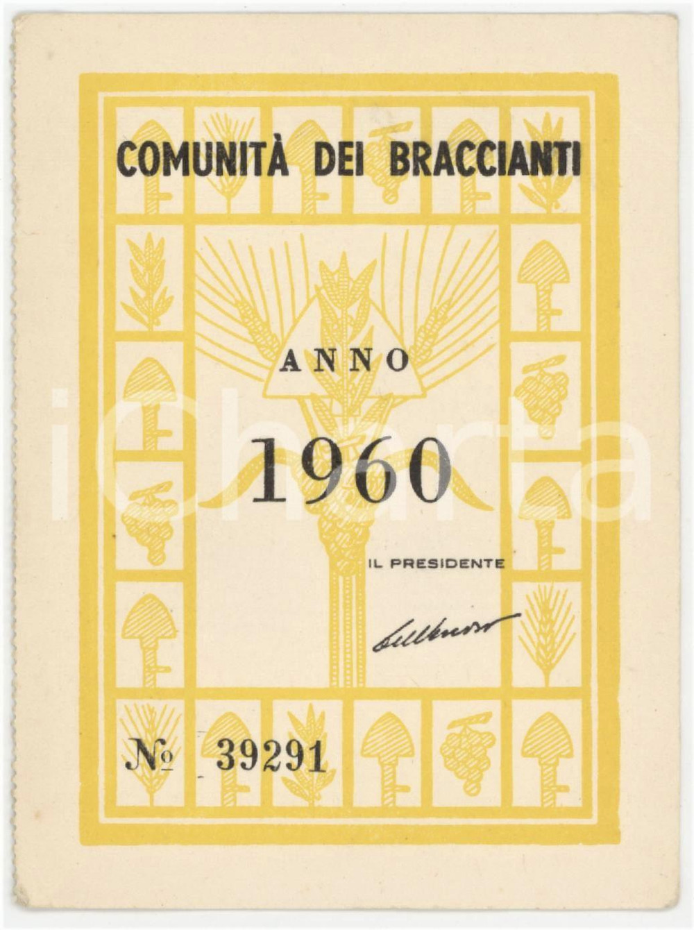 1960 ATELLA Comunità dei braccianti - Tessera 8x11 cm Tessera d'epoca.  FAIR/discreto Lievi smussature agli angoli Formato: 8x11 cm originale e autentica 1