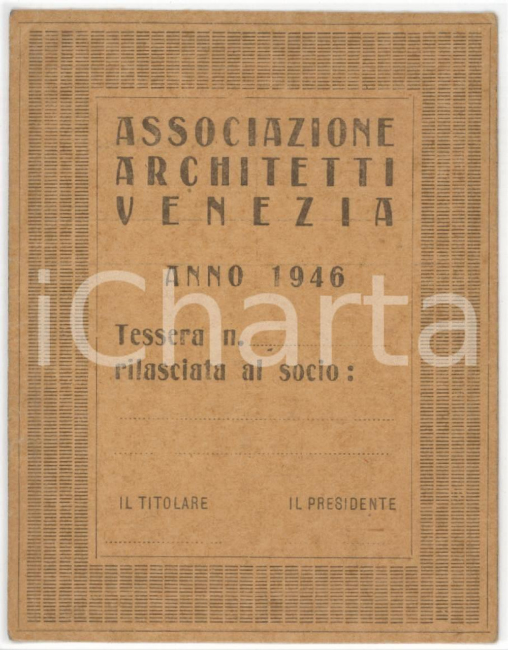 1946 VENEZIA Associazione Architetti - Tessera 7x9 cm Tessera d'epoca.  FAIR/discreto Lievi smussature agli angoli Formato: 7x9 cm originale e autentica 1