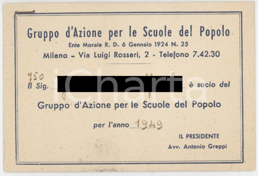 1949 MILANO Gruppo d'azione per le Scuole del Popolo - Tessera 10x6 cm Tessera d'epoca.  POOR/danneggiato Lievi smussature agli angoli, profonda piegatura verticale Formato: 10x6 cm originale e autentica 1