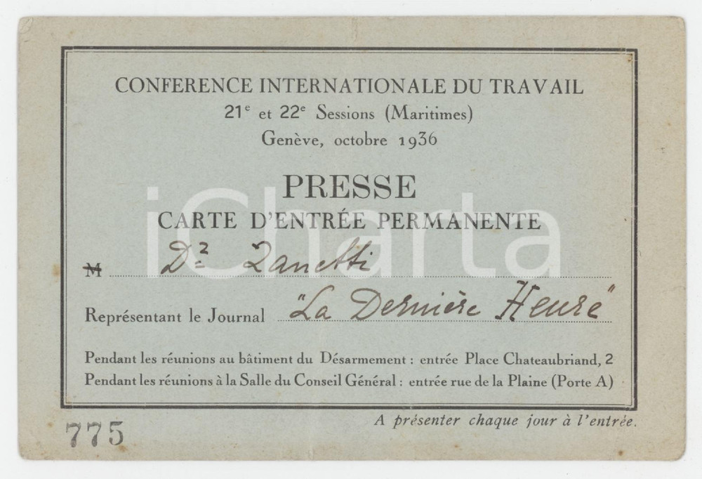 1936 GENÈVE Conference internationale du travail - Carte d'entrée pour la Presse Tessera d'epoca.  VERY POOR/gravemente danneggiato Lievi smussature agli angoli, profonda piegatura centrale, lievi aloni Formato: 12x8 cm originale e autentica 1