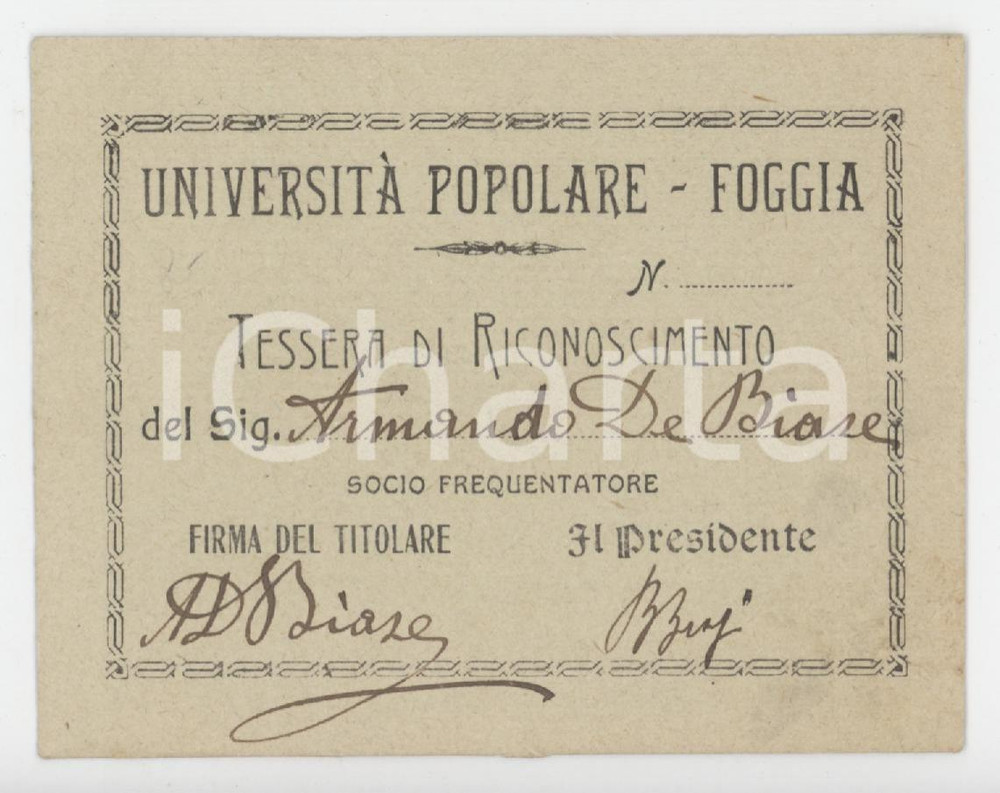 1910 ca FOGGIA Università Popolare - Tessera di riconoscimento 9x7 cm Tessera d'epoca.  FAIR/discreto Lievi smussature agli angoli Formato: 9x7 cm originale e autentica 1
