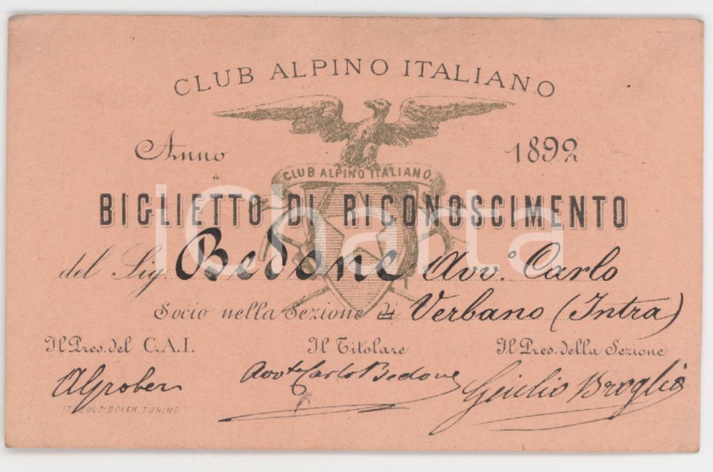 1892 CAI Sezione VERBANO - INTRA Tessera Avv. Carlo BEDONE Club Alpino Italiano Tessera d'epoca.  FAIR/discreto Lievi smussature agli angoli Formato: 10x6 cm originale e autentica 1