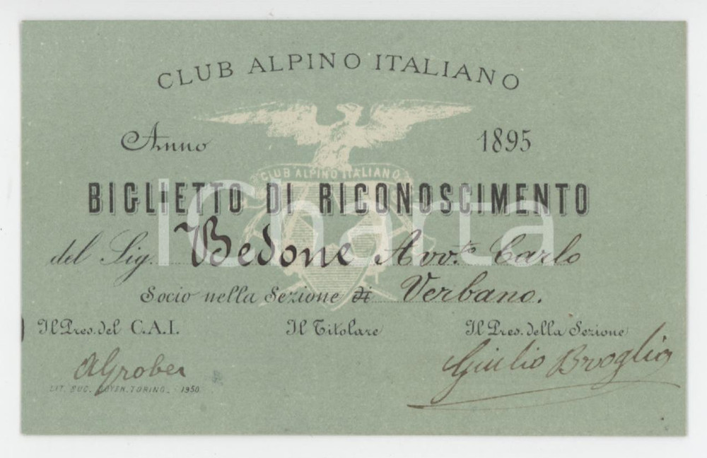 1895 CAI Sezione VERBANO Tessera Avv. Carlo BEDONE Club Alpino Italiano Tessera d'epoca.  FAIR/discreto Lievi smussature agli angoli Formato: 10x6 cm originale e autentica 1