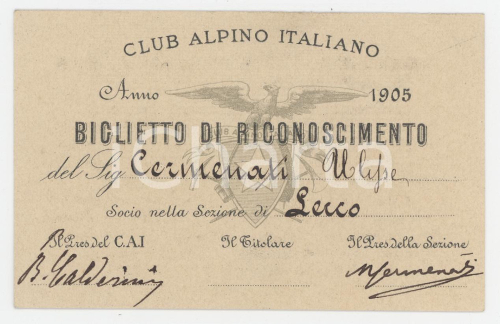 1905 CAI Sezione LECCO Tessera di Ulisse CERMENATI Club Alpino Italiano Tessera d'epoca.  FAIR/discreto Lievi smussature agli angoli Formato: 10x6 cm originale e autentica 1
