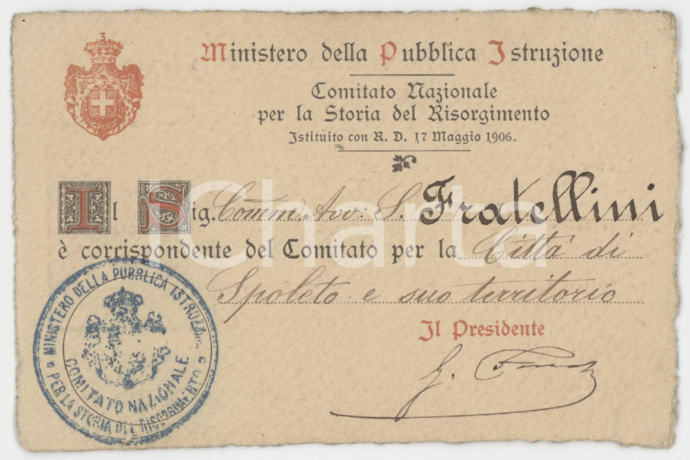 1900 ca COMITATO STORIA DEL RISORGIMENTO Tessera Salvatore FRATELLINI Autografo Tessera d'epoca con firma autografa.  FAIR/discreto Lievi smussature agli angoli Formato: 11x7 cm originale e autentica 1