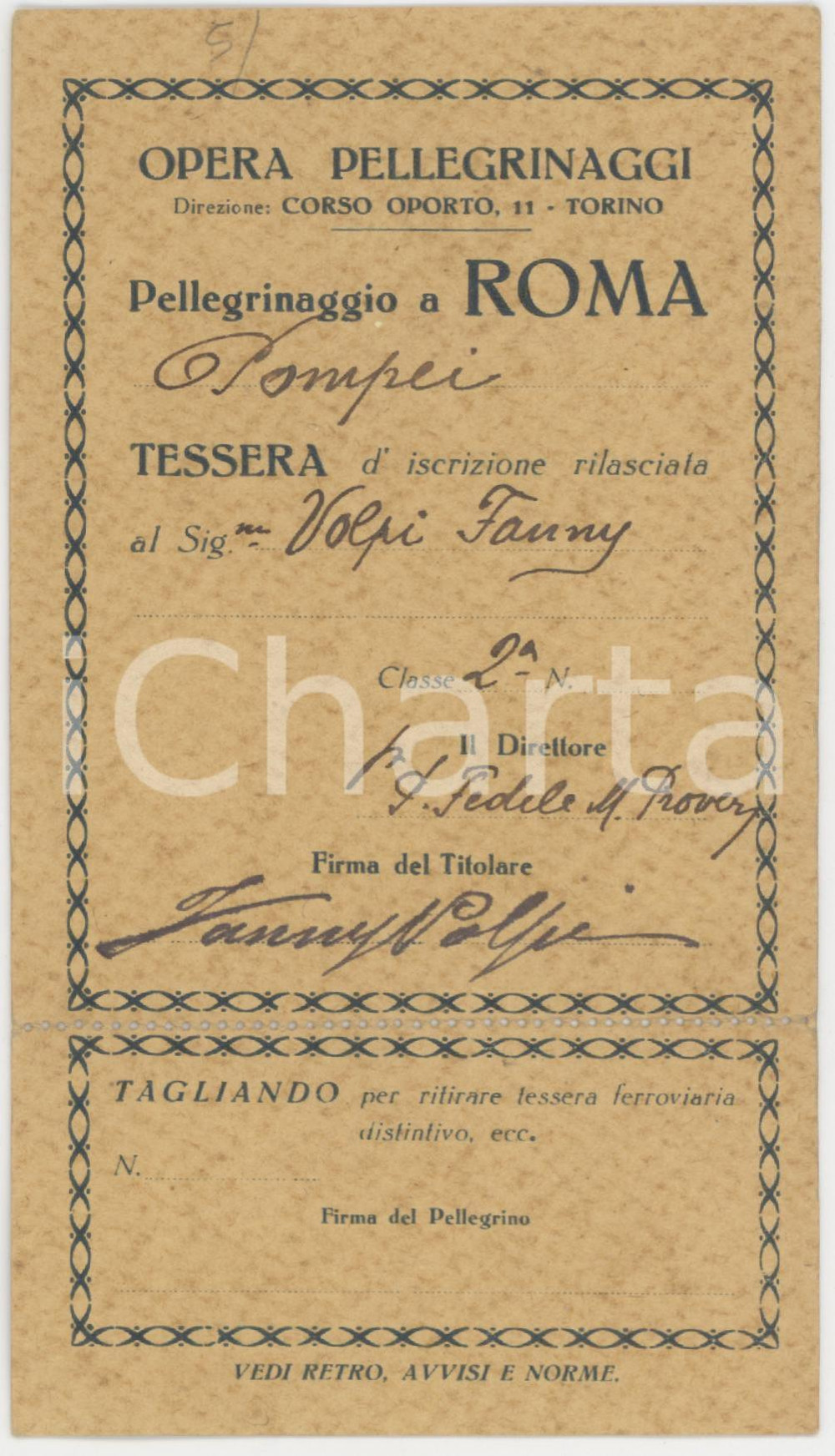 1920 ca TORINO Opera pellegrinaggi - Tessera per pellegrinaggio a Roma 8x14 cm Tessera d'epoca.  FAIR/discreto Lievi smussature agli angoli Formato: 8x14 cm originale e autentica 1