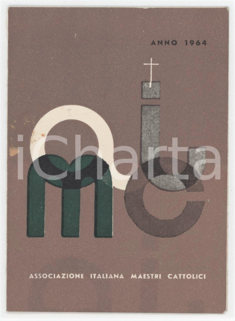 1964 DIOCESI DI MANTOVA - AIMC Tessera Associazione Italiana Maestri Cattolici Tessera d'epoca.  FAIR/discreto Lievi smussature agli angoli e piccola abrasione al verso Formato: 7x10 cm originale e autentica 1