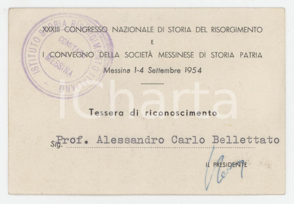 1954 MESSINA Congresso sul Risorgimento - Tessera di Alessandro Carlo BELLETTATO Tessera d'epoca.  FAIR/discreto Lievi smussature agli angoli Formato: 10x7 cm originale e autentica 1