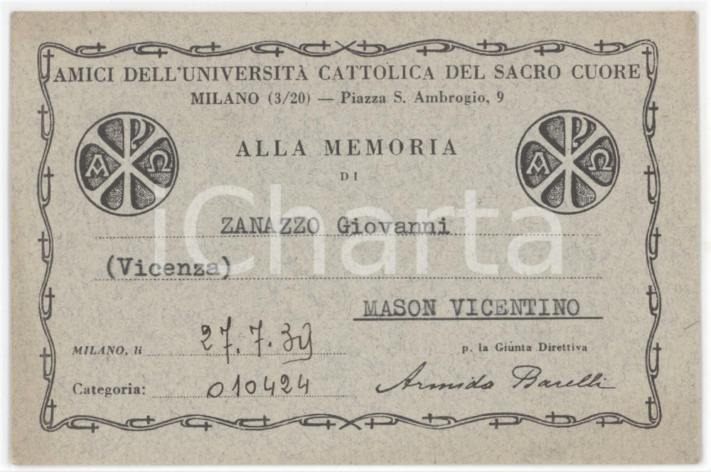 1939 MILANO Amici dell'Università Cattolica del Sacro Cuore - Tessera 12x8 cm Tessera d'epoca.  FAIR/discreto Lievi smussature agli angoli Formato: 12x8 cm originale e autentica 1