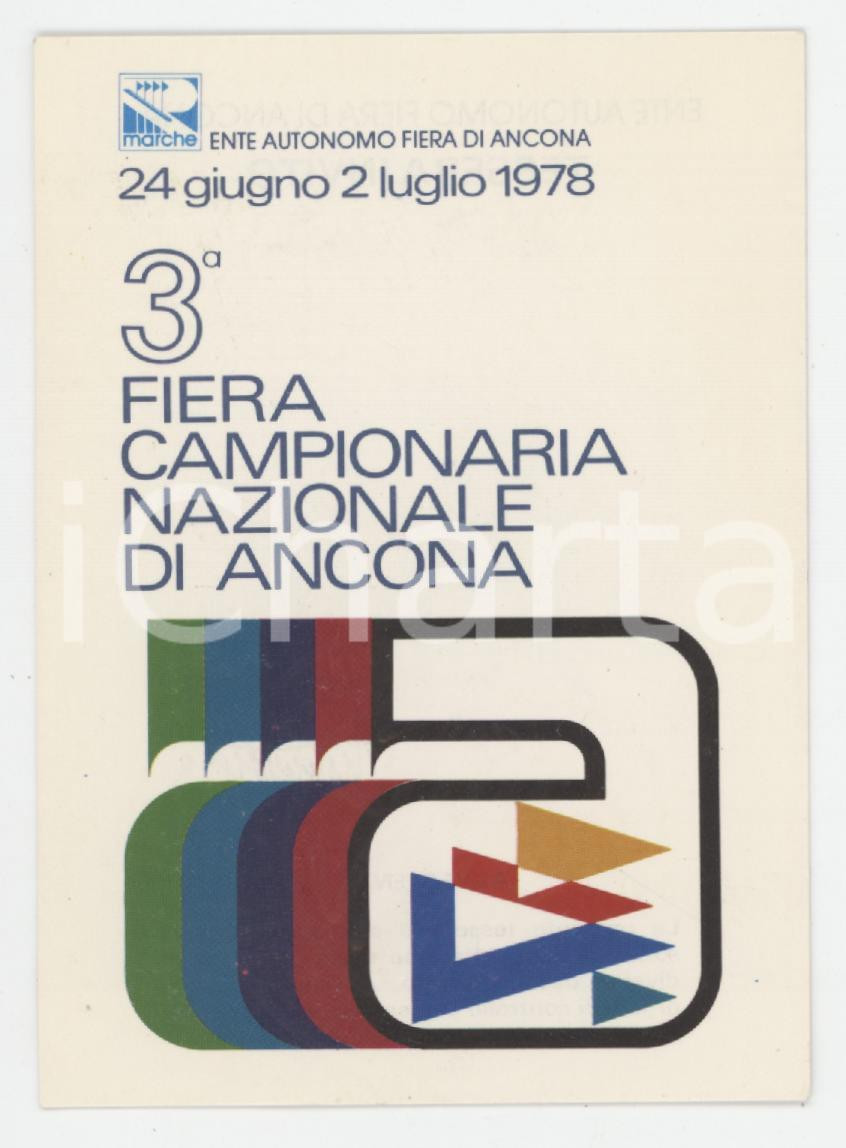 1978 ANCONA - 3^ Fiera Campionaria Nazionale - Tessera di Adrio CASATI 6x9 cm Tessera d'epoca.  FAIR/discreto Lievi smussature agli angoli Formato: 6x9 cm originale e autentica 1