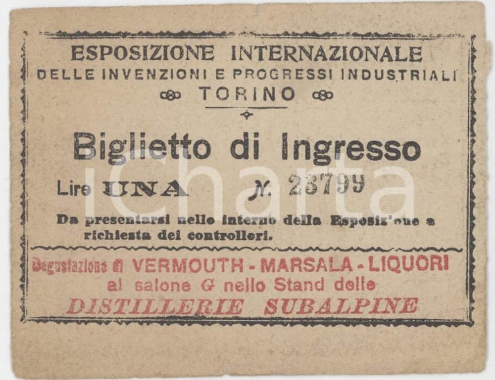 1900 ca TORINO Esposizione invenzioni e progressi industriali - Biglietto 10x8 Biglietto d'epoca.  POOR/danneggiato Piegatura centrale, lievi abrasioni al recto Formato: 10x8 cm originale e autentica 1
