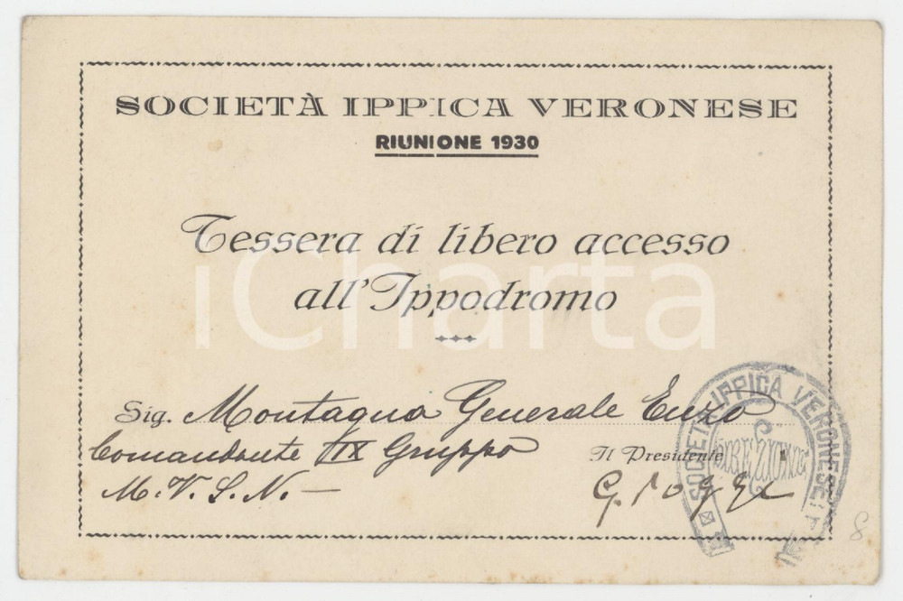1930 VERONA Società Ippica Veronese - Tessera del Generale Enzo MONTAGNA 14x9 cm Biglietto d'epoca.  CONDIZIONI:FAIR/discreto Lievi gualciture e lievi bruniture diffuseFORMATO: 14x9 cm originale e autentica 1