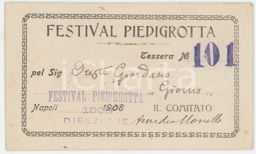 1908 NAPOLI Festival PIEDIGROTTA Tessera di Oreste GIORDANO 12x7 cm Tessera d'epoca.  FAIR/discreto Lievi smussature agli angoli Formato: 12x7 cm originale e autentica 1