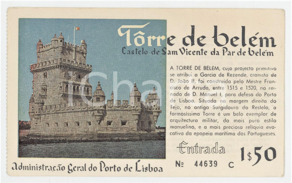 1955 ca PORTO DE LISBOA Torre de Belém - Bilhete entrada 13x8 cm