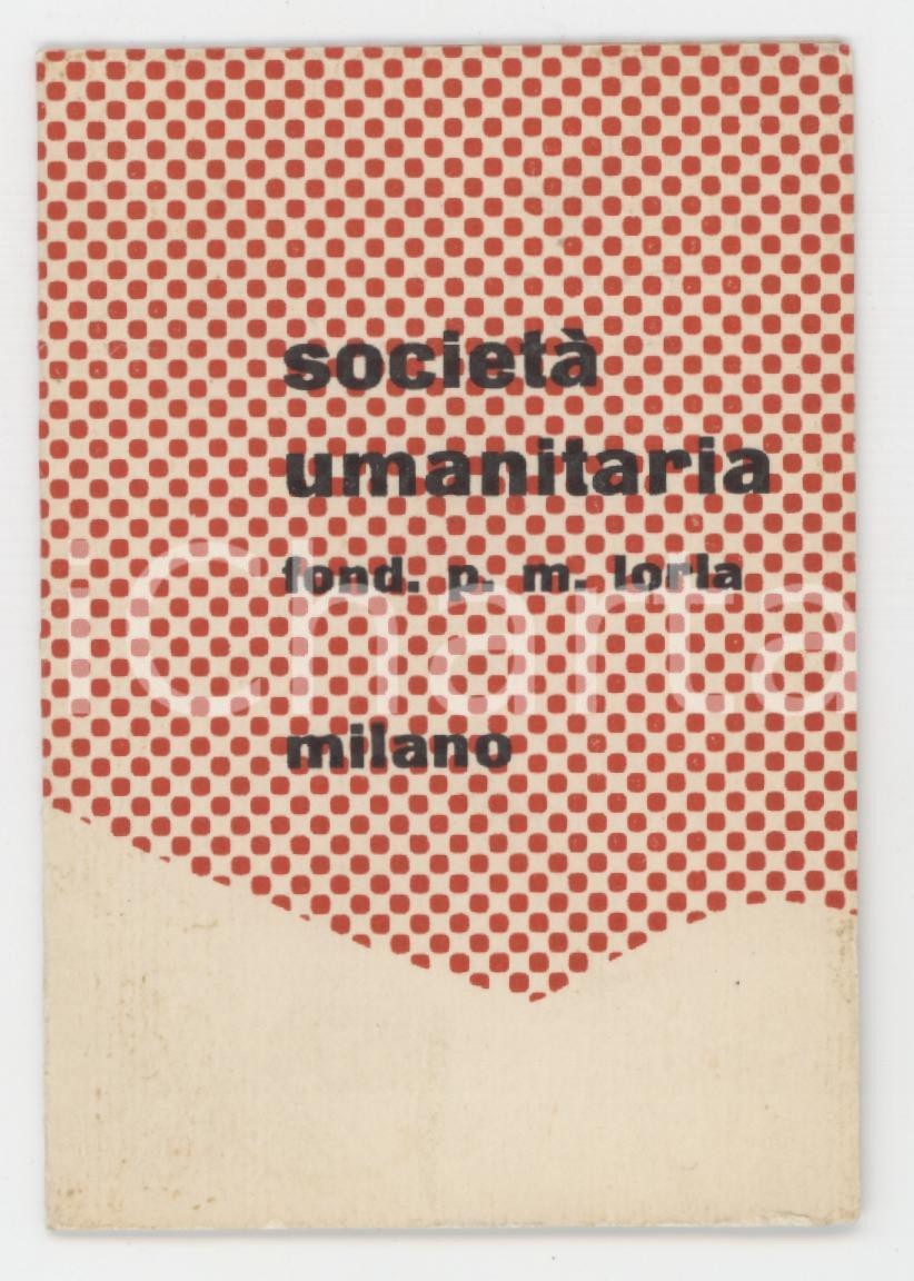 1962 MILANO Società Umanitaria - Tessera 6x9 cm