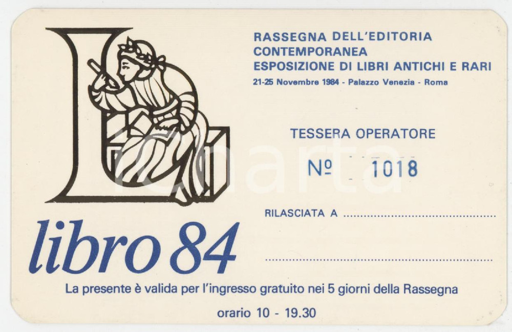 1984 ROMA - LIBRO 84 Rassegna dell'editoria contemporanea - Tessera operatore