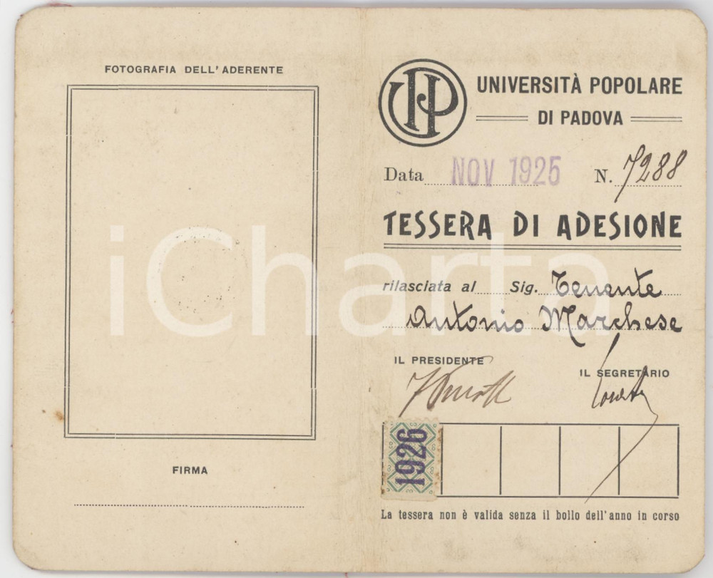 1925 PADOVA Università popolare - Tessera de Tenente Antonio MARCHESE 6x11 cm