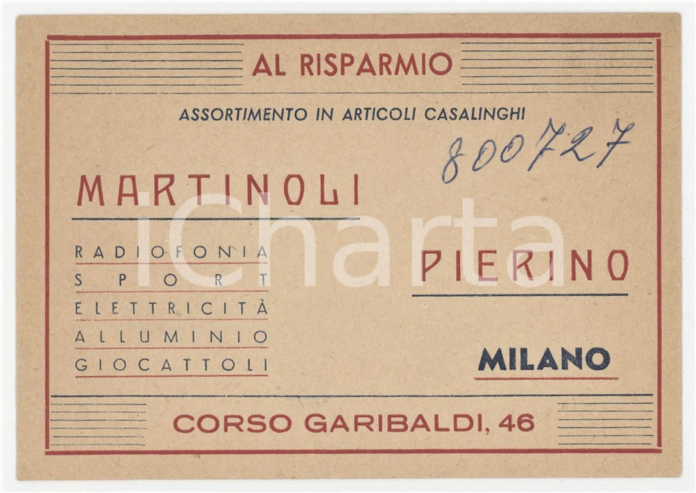 1950 ca MILANO Negozio Pierino MARTINOLI Articoli casalinghi - Biglietto 12x8 cm
