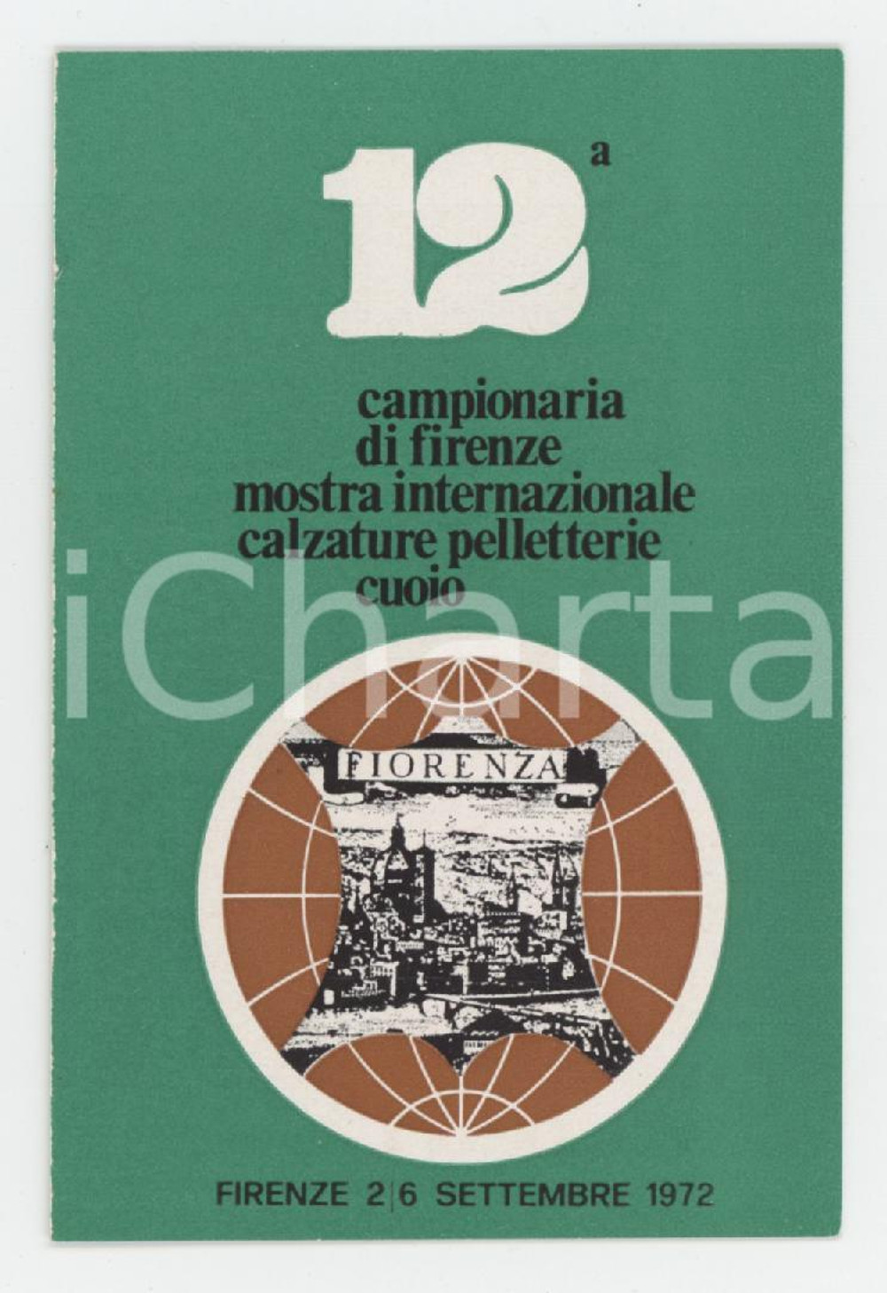 1972 FIRENZE 12^ Mostra calzature pelletterie cuoio - Tessera Alessandro MINARDI