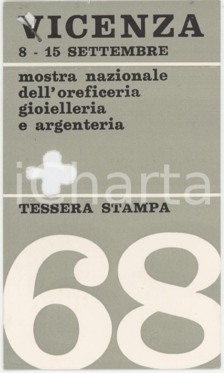1968 VICENZA Mostra dell'oreficeria, gioielleria e argenteria - Tessera 6x10 cm