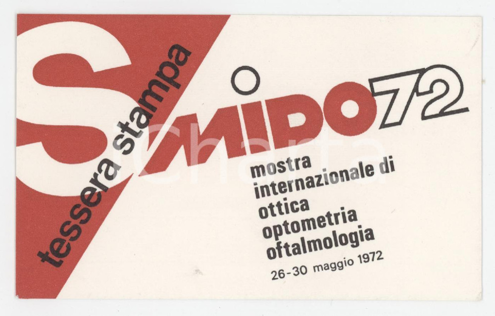 1972 MILANO - MIDO Mostra di ottica, optometria e oftalmologia - Tessera 11x7 cm