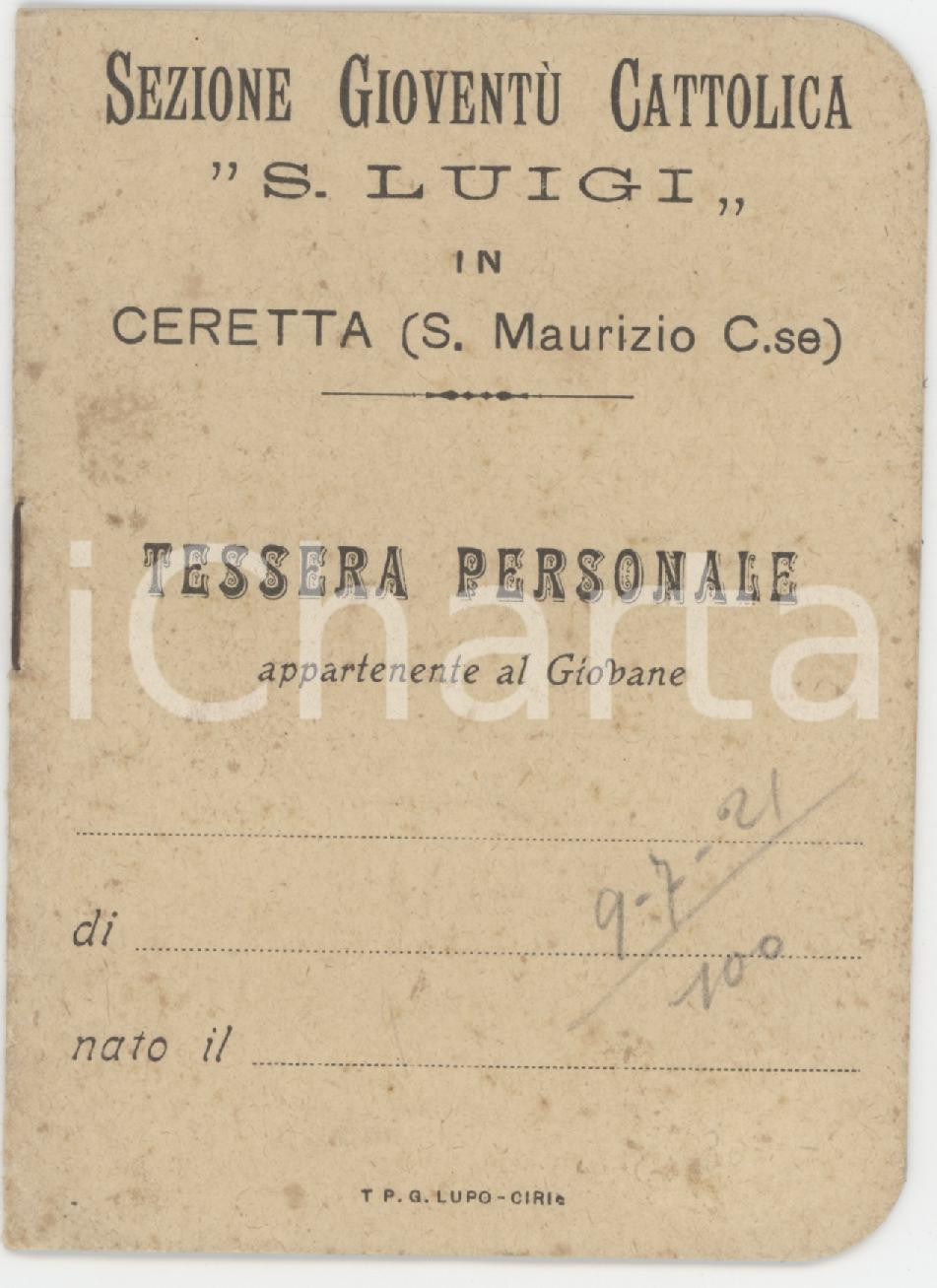 1921 SAN MAURIZIO CANAVESE Frazione CERETTA Tessera Gioventù Cattolica 7x10 cm