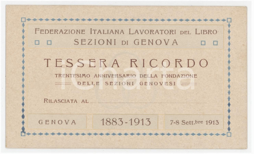 1913 GENOVA Federazione italiana lavoratori del libro - Tessera del centenario