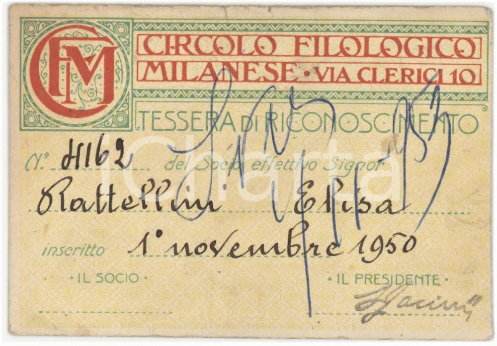 1950 MILANO Circolo filologico milanese - Tessera Elisa RATTELLINI 9x7 cm
