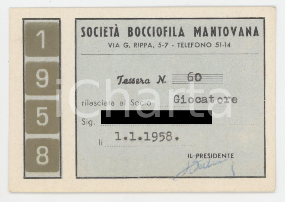 1958 MANTOVA Società Bocciofila Mantovana - Tessera 9x6 cm