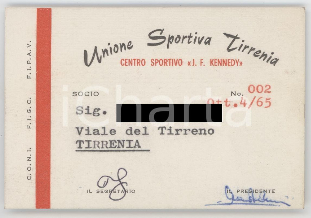 1965 UNIONE SPORTIVA TIRRENIA Centro sportivo "J.F. Kennedy" - Tessera 9x6 cm