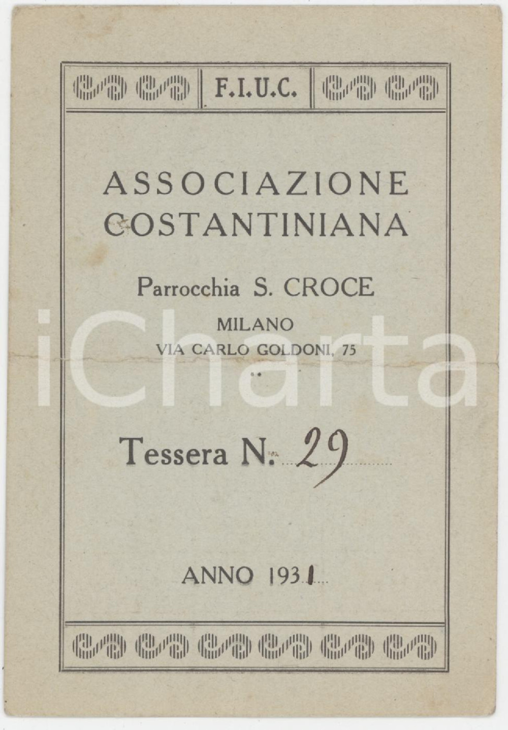 1931 MILANO Parrocchia SANTA CROCE Associazione Costantiniana - Tessera FIUC