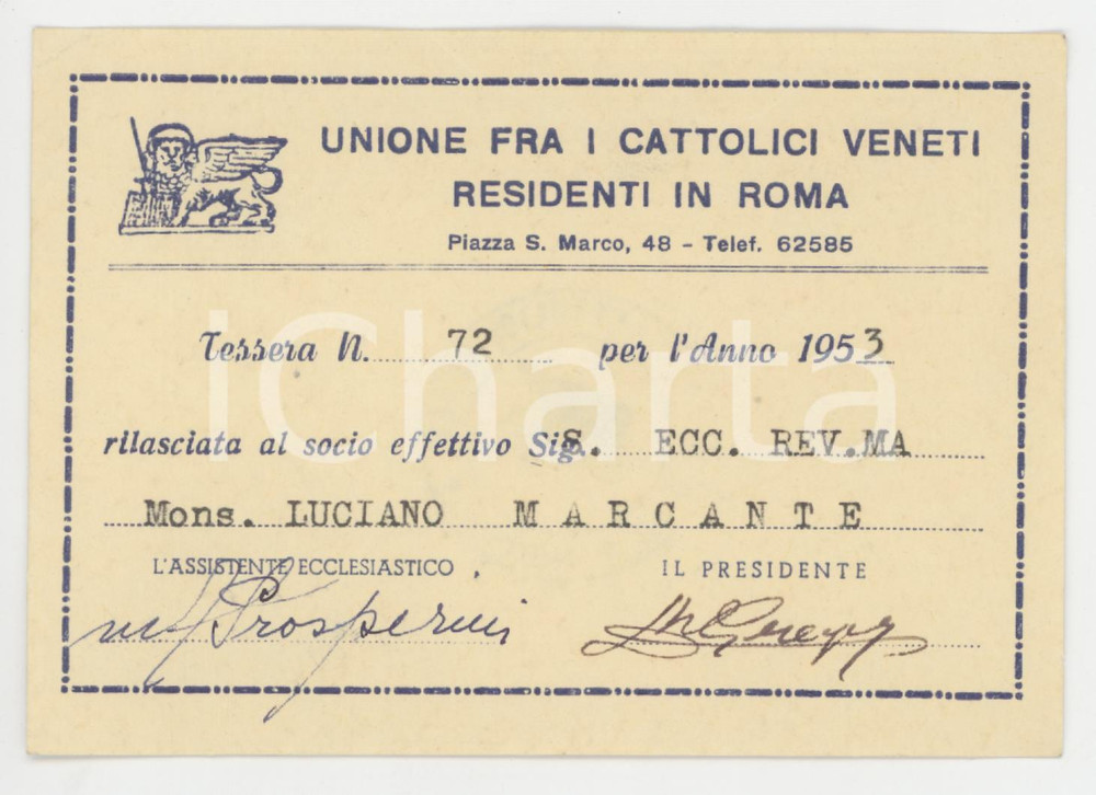 1953 Unione cattolici veneti residenti in Roma - Tessera Mons. Luciano MARCANTE