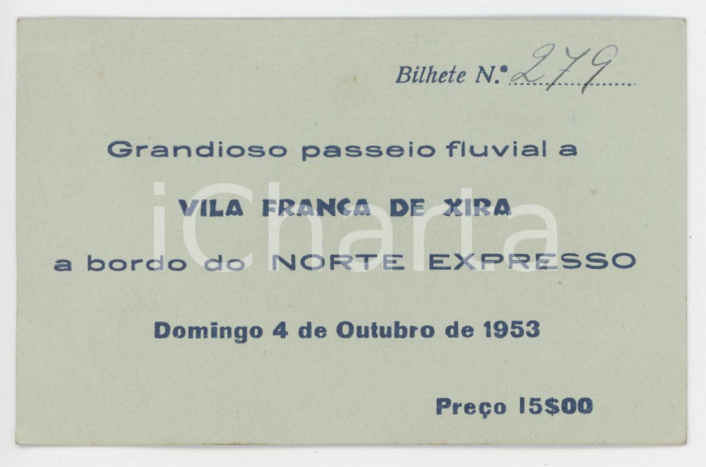 1953 PORTUGAL - VILA FRANCA DE XIRA a bordo do NORTE EXPRESSO - Bilhete