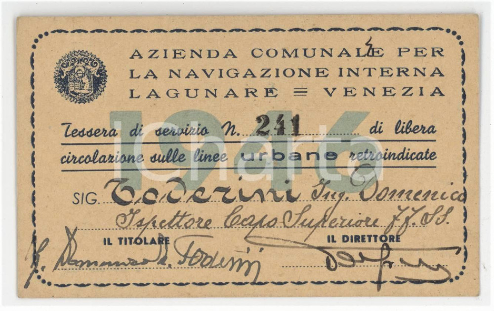 1946 VENEZIA Navigazione Interna Lagunare - Tessera circolazione linee urbane
