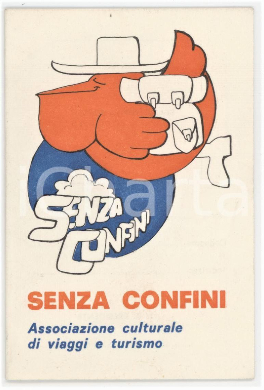 Oggetto da collezione cartaceo 1980 ca SENZA CONFINI Associazione Culturale di Viaggi e Turismo  Tessera 1