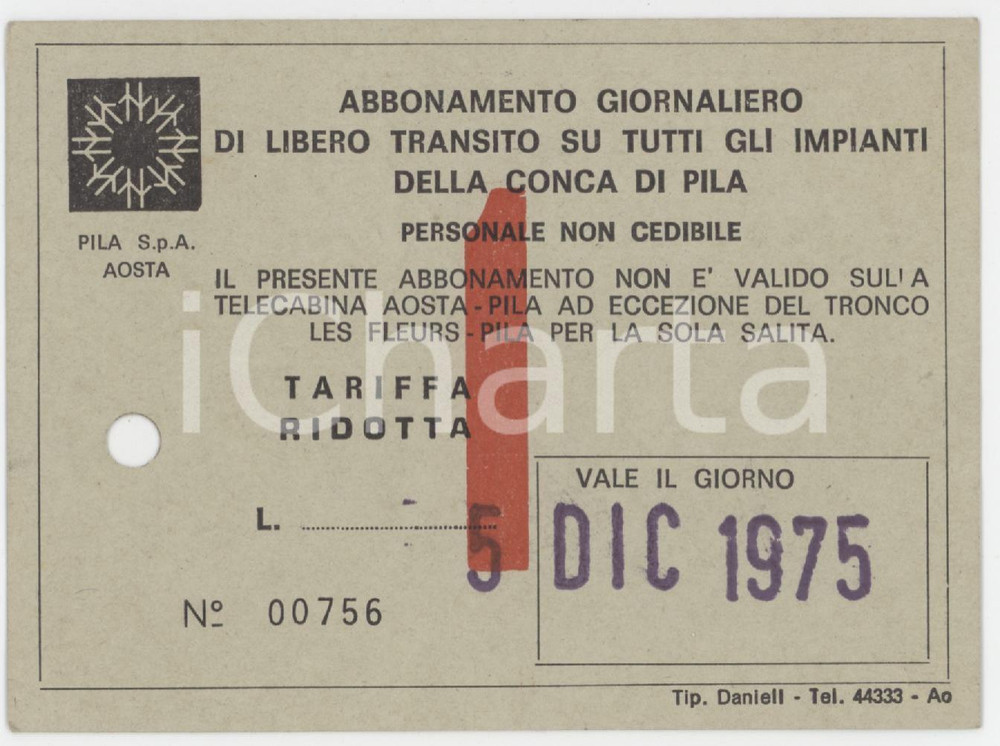 1975 VALLE 'AOSTA - CONCA DI PILA - Abbonamento giornaliero impianti