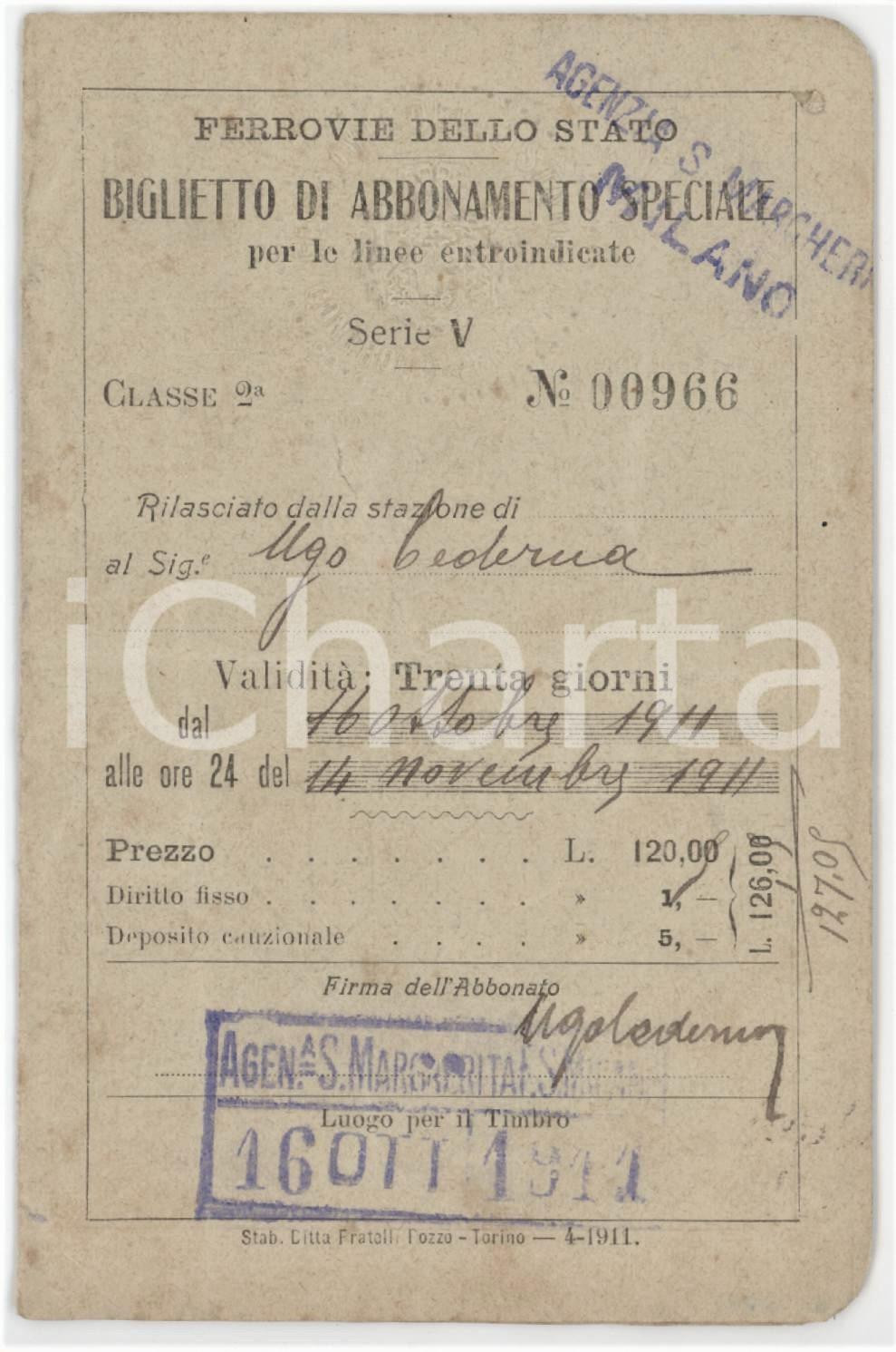 1911 FERROVIE DELLO STATO - Abbonamento per 30 giorni Ugo Cederna