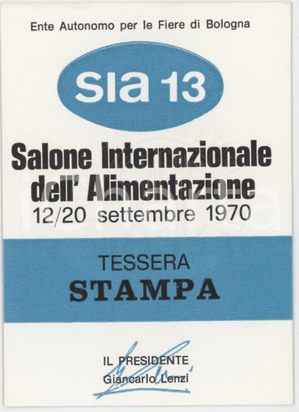 1970 FIERA DI BOLOGNA - SIA 13 Salone dell'alimentazione - Tessera stampa
