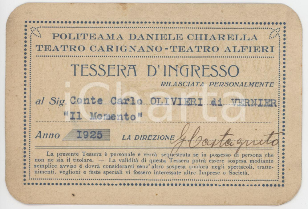 1925 TORINO Politeama CHIARELLA Tessera di Carlo OLIVIERI DI VERNIER 11x7 cm