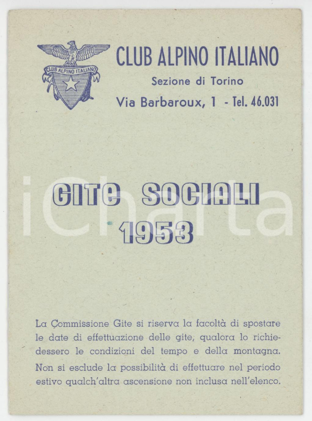 1953 CAI Sezione TORINO Club Alpino Italiano - Calendario gite sociali 8x11 cm