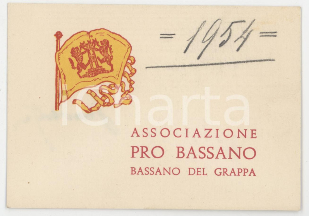 1954 BASSANO DEL GRAPPA Associazione Pro Bassano - Tessera 10x7 cm Tessera d'epoca.  CONDIZIONI:FAIR/discreto Firma al verso visibile in trasparenza al rectoFORMATO: 10x7 cm originale e autentica 1