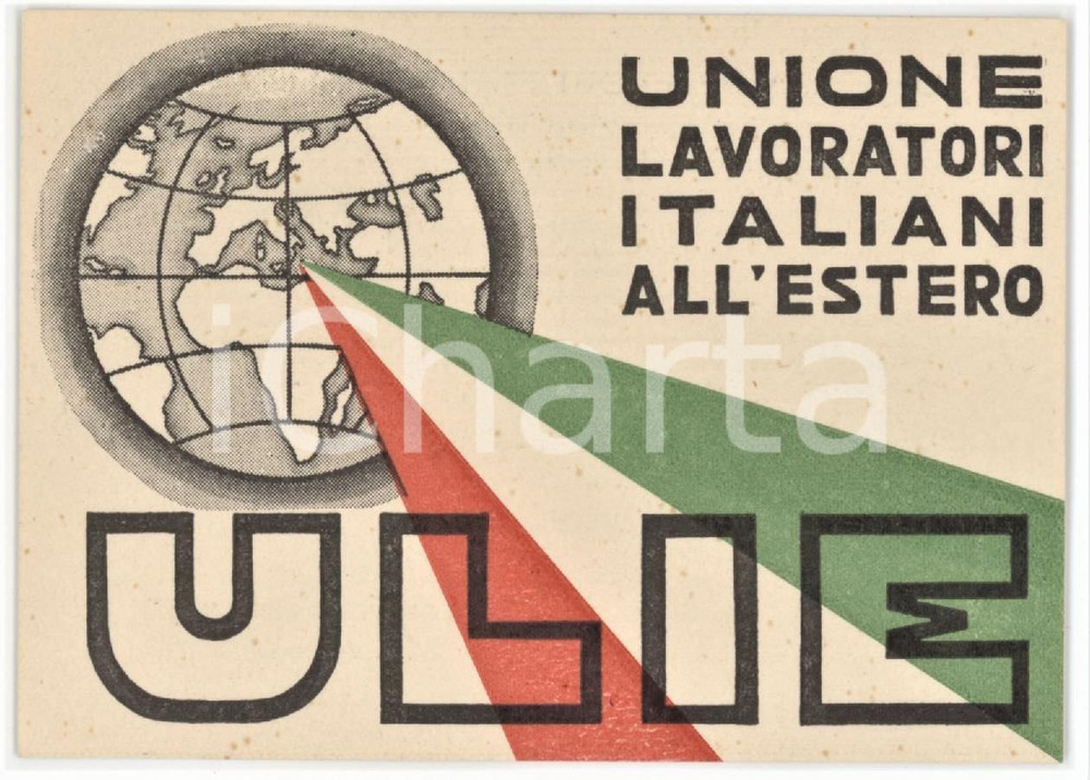 1962 ULIE Unione lavoratori italiani all'estero - Tessera MAGAZZINI CENTRALI