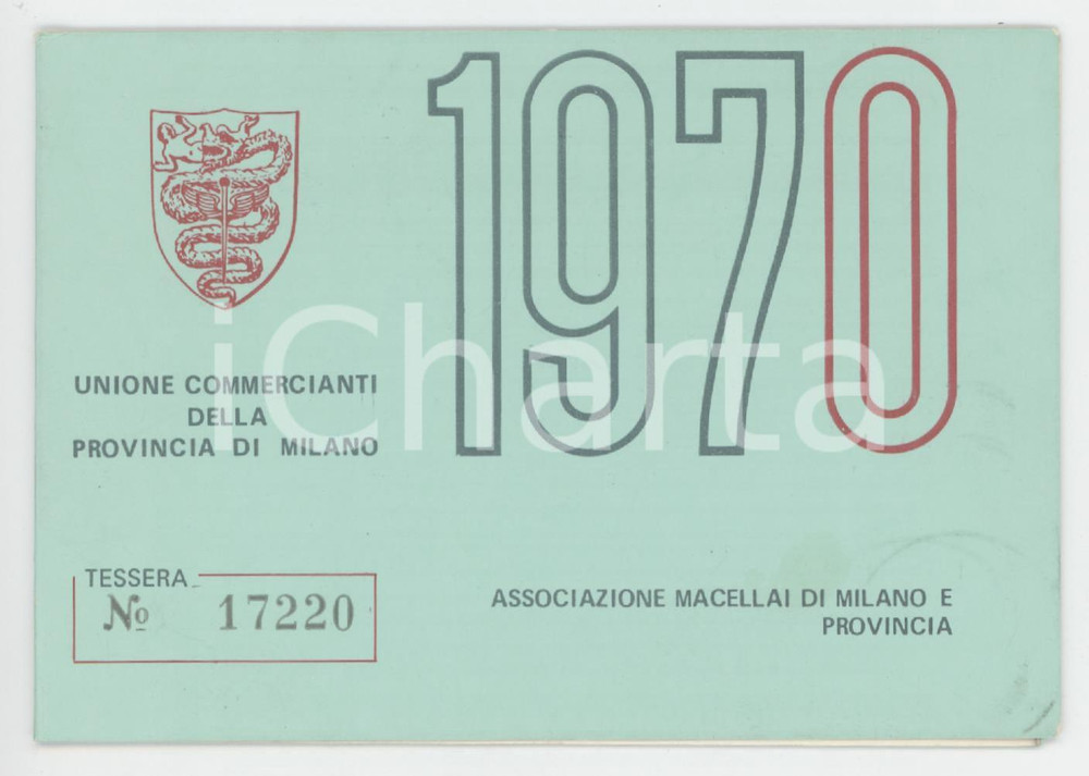 1970 MILANO Unione commercianti - Associazione macellai - Tessera 11x8 cm