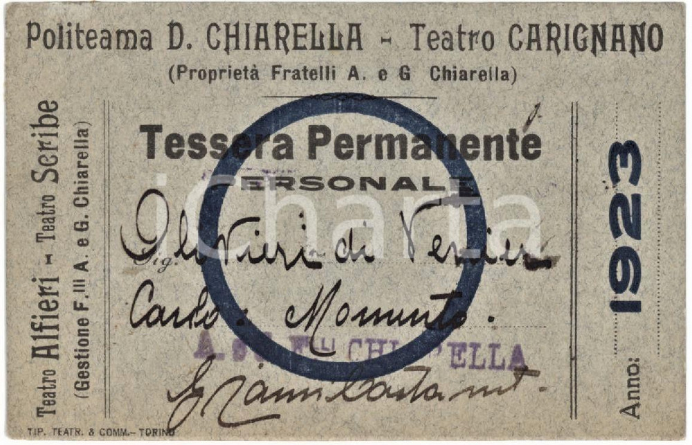 1923 TORINO Politeama CHIARELLA Tessera di Carlo OLIVIERI DI VERNIER 9x6 cm