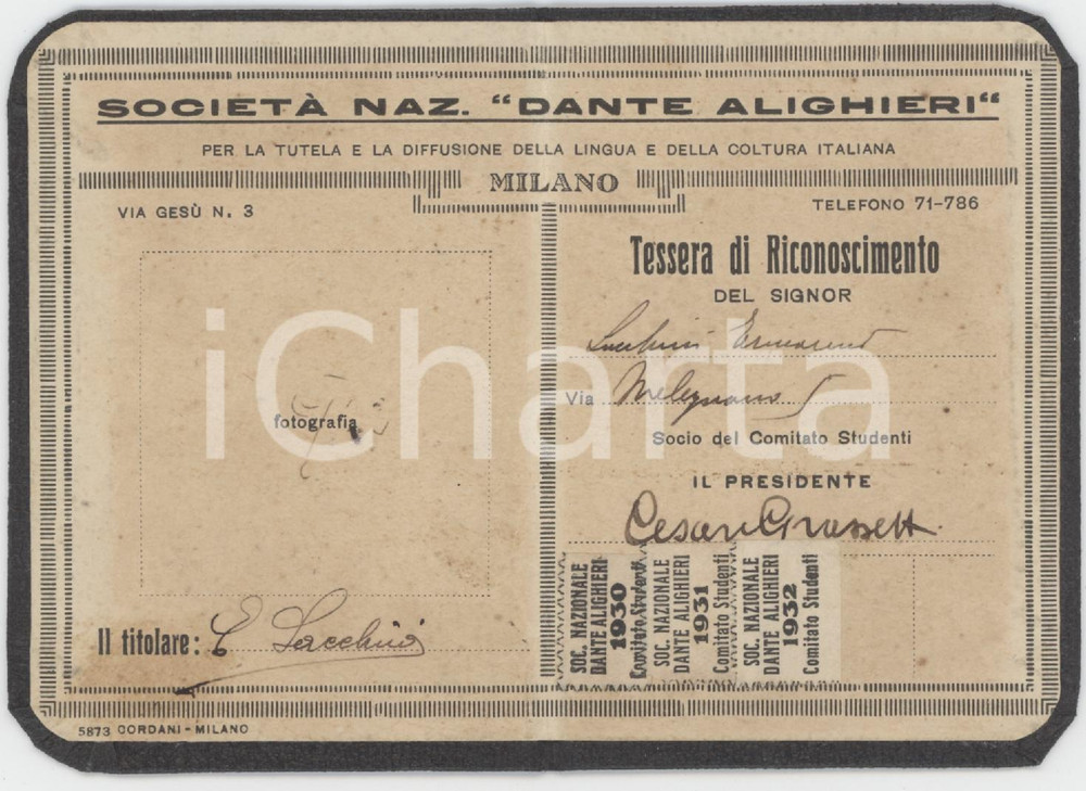 1930 MILANO SocietÃ  Nazionale Dante Alighieri - Tessera 6x8 cm Tessera d'epoca.  FAIR/discreto Lievi bruniture Formato: 6x8 cm originale e autentica 1
