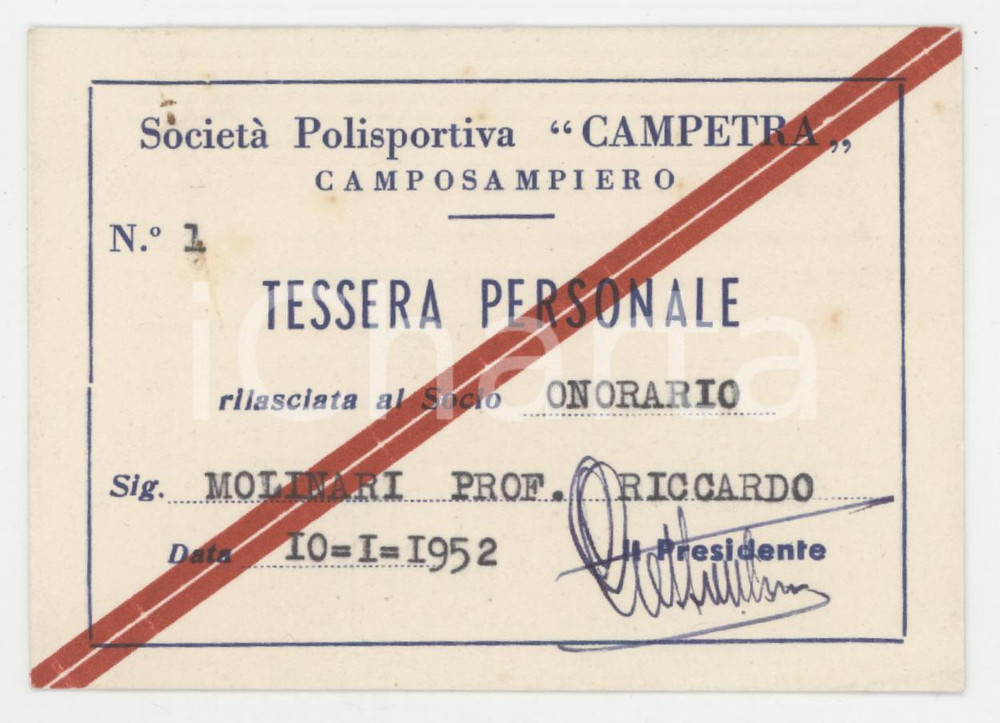 1952 CAMPOSAMPIERO Polisportiva CAMPETRA Tessera del sindaco Riccardo MOLINARI