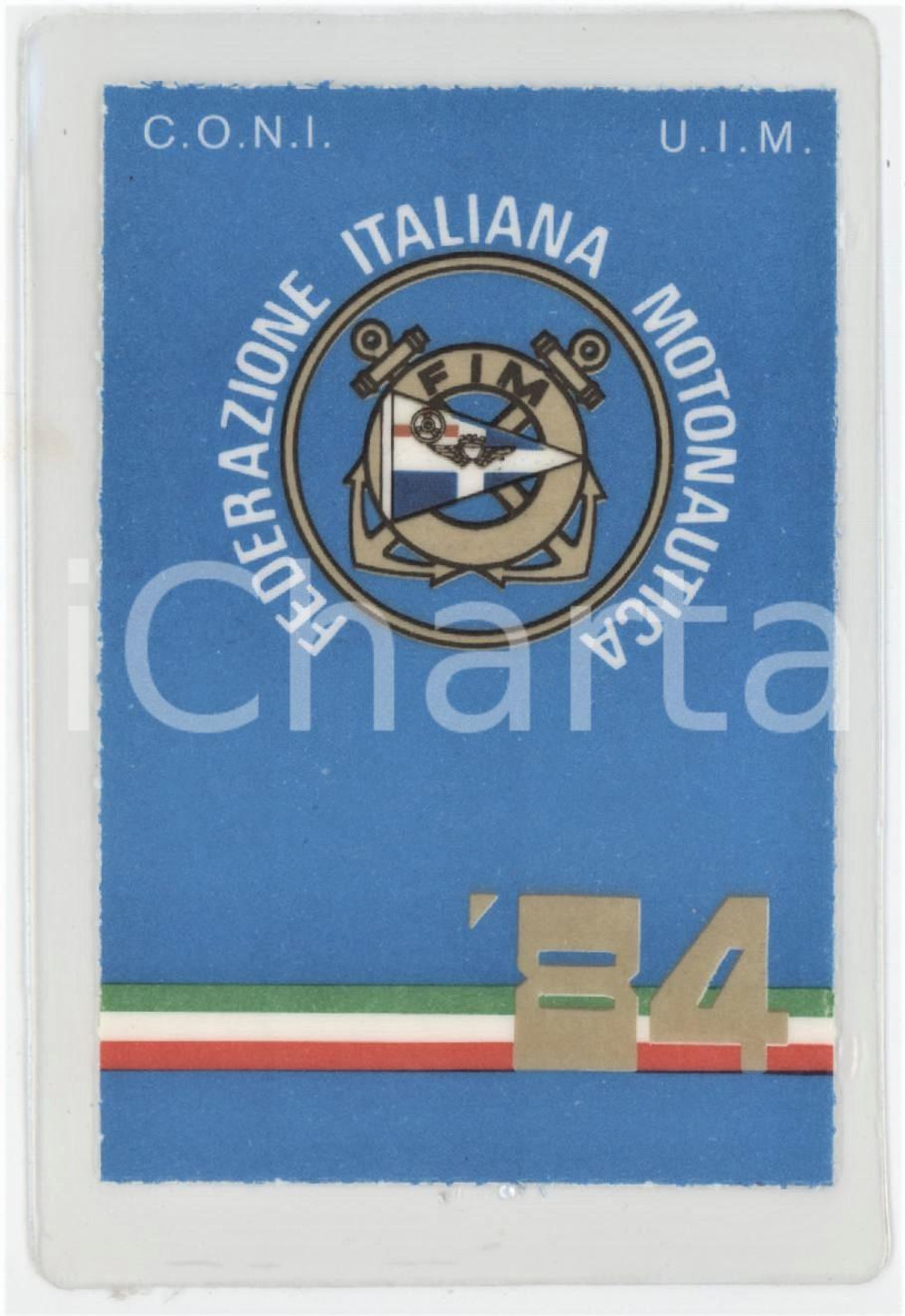 1984 MILANO Club Motonautica 5 Stelle - Tessera FIM Federazione Motonautica 7x10