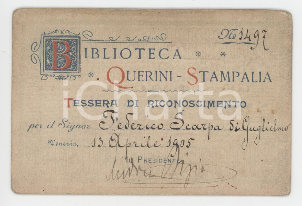 1905 VENEZIA Biblioteca QUERINI - STAMPALIA Tessera Federico SCARPA DI GUGLIELMO Tessera d'epoca.  FAIR/discreto Smussature agli angoli, aloni Formato: 11x7 cm originale e autentica 1