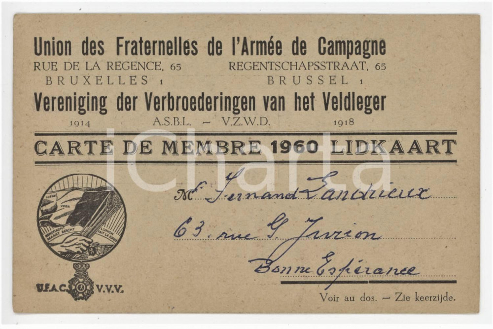 1960 BRUXELLES Unione de fraternelles de l'ArmÃ©e de Campagne - Carte de membre Tessera d'epoca.   FAIR/discreto Lievi smussature agli angoli FORMATO: 11x7cm originale e autentica 1